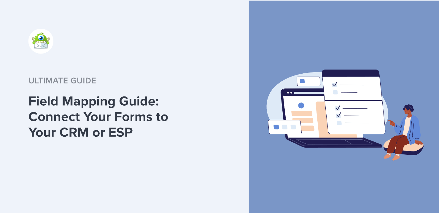 Field Mapping Examples: Unlock Advanced Customization in OptinMonster