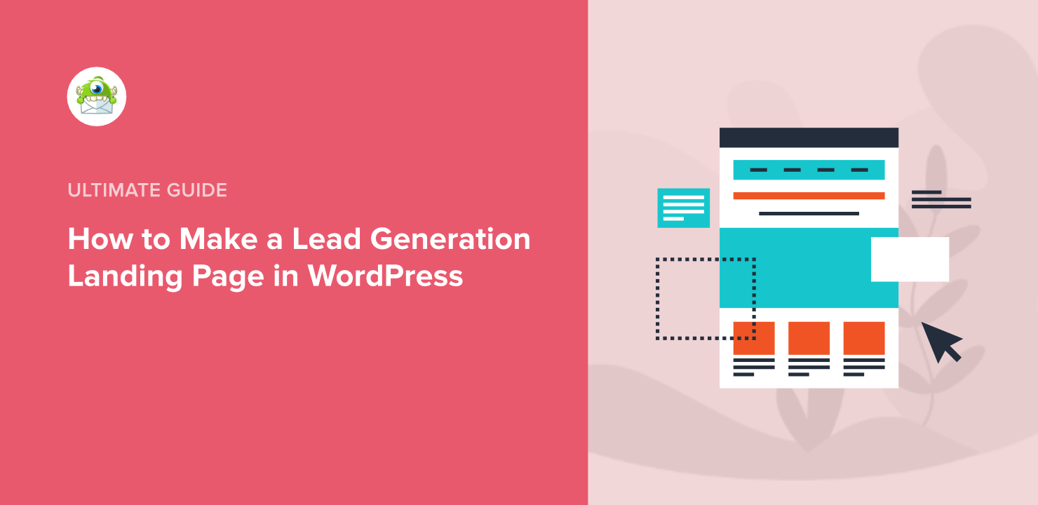 How to Create a High-Converting Lead Generation Landing Page in WordPress