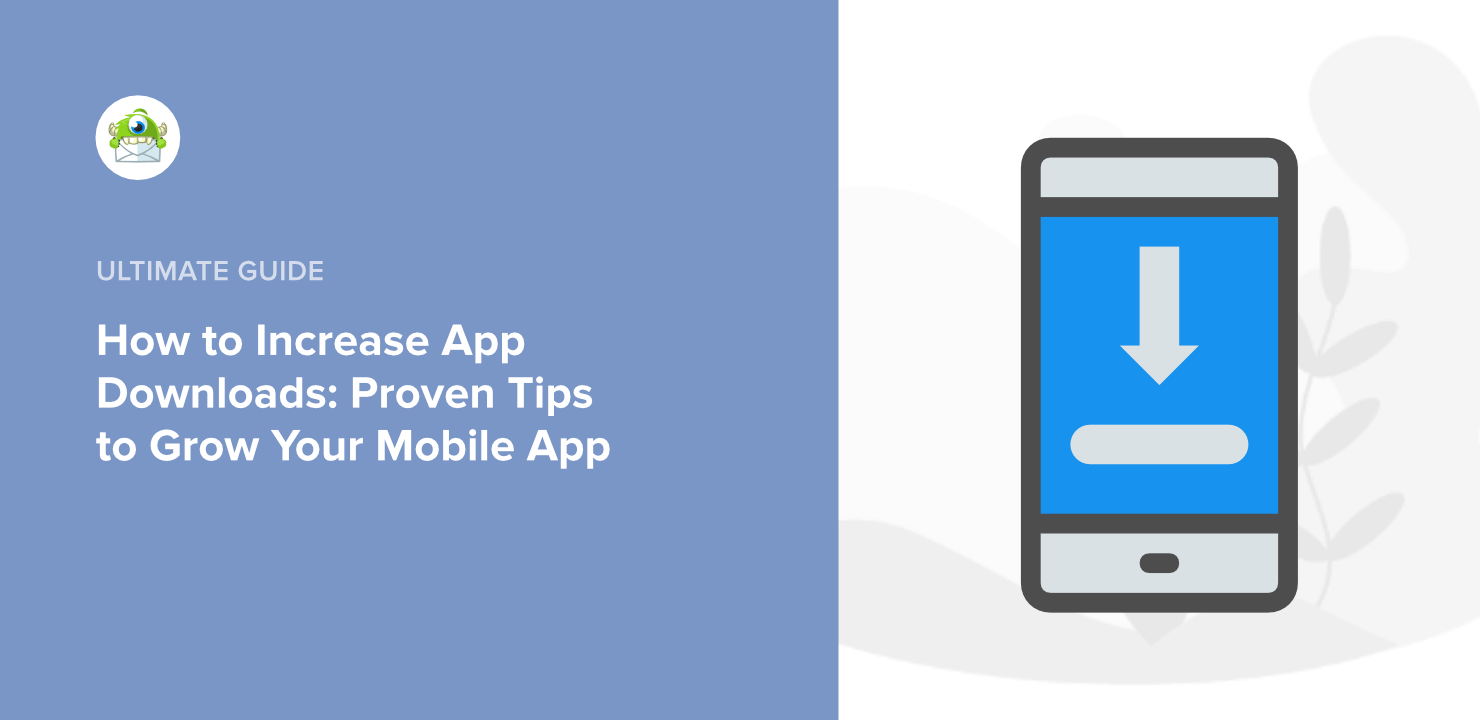 How to Increase App Downloads: 7 Proven Methods