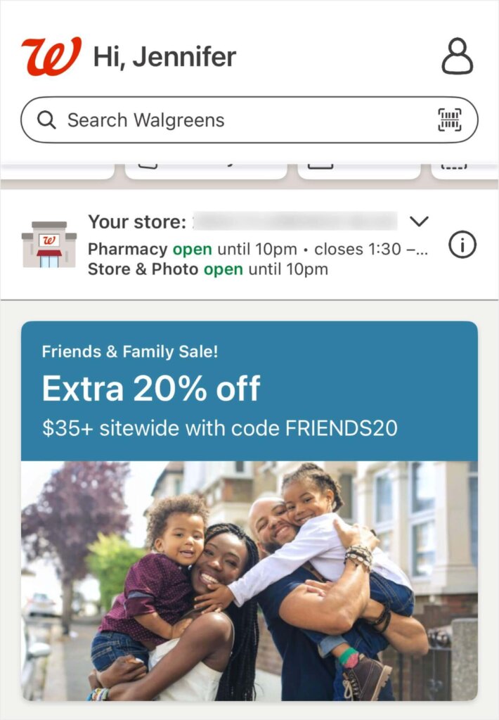 In-app mobile marketing example from Walgreens. Inside the mobile app, there's a banner offering an extra 20% off sitewide with a coupon code.