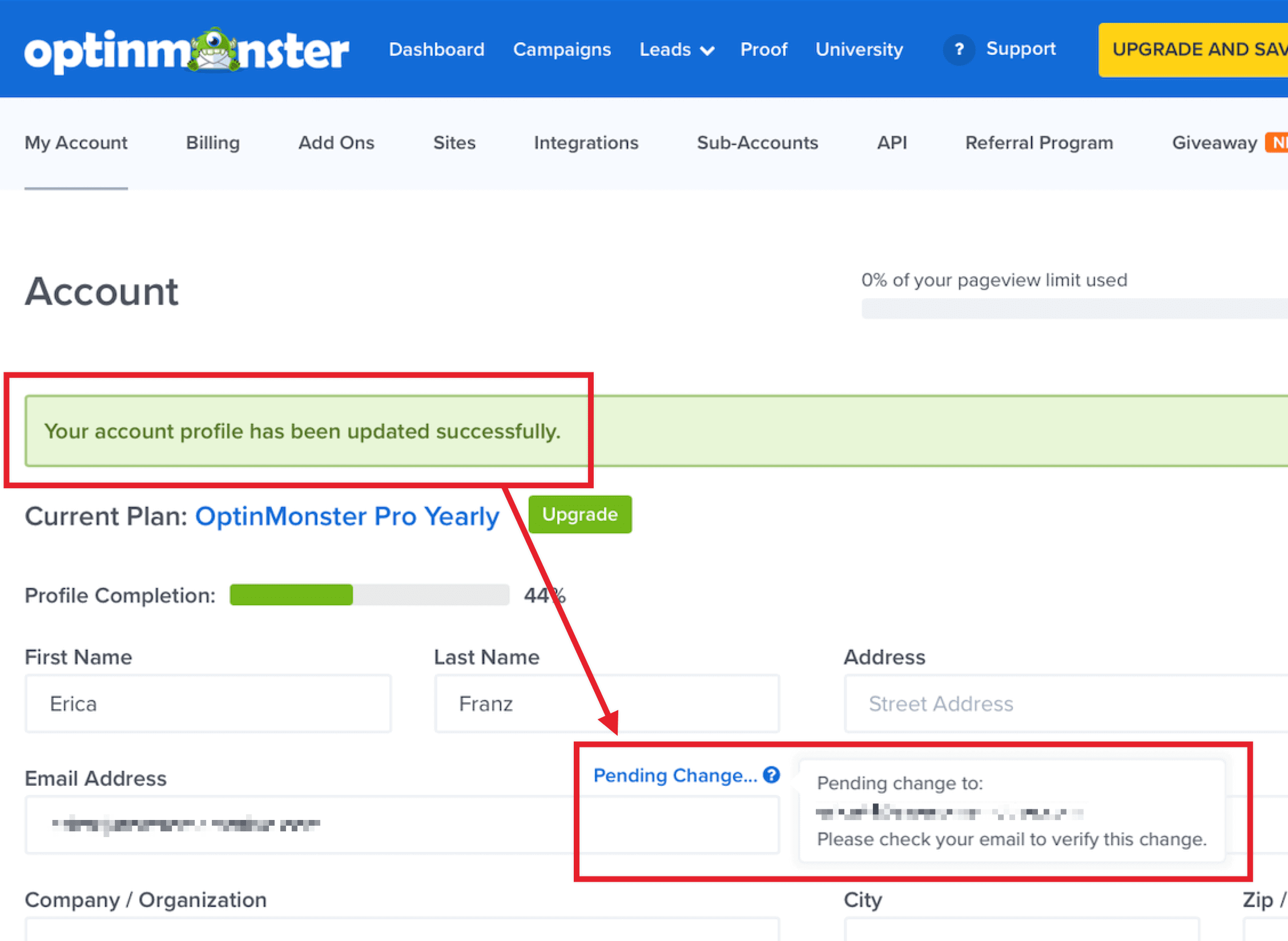 Pending email address change will require you to verify the email address.
