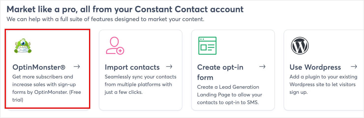 Constant Contact page that says "Market like a pro, all from your Constant Contact account." OptinMonster is listed and it says "Get more subscribers and increase sales with sign-up forms by OptinMonster (free trial)