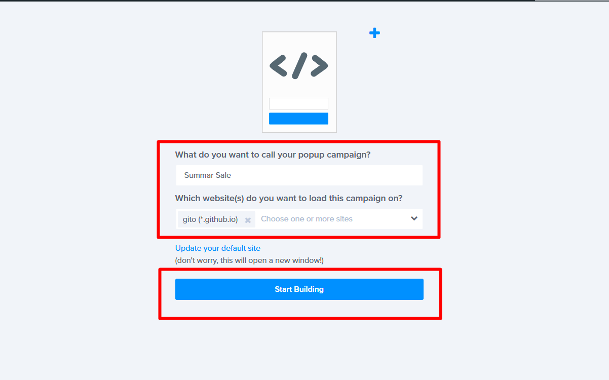 The modal for naming the campaign and selecting a website, with the Start Building button highlighted.