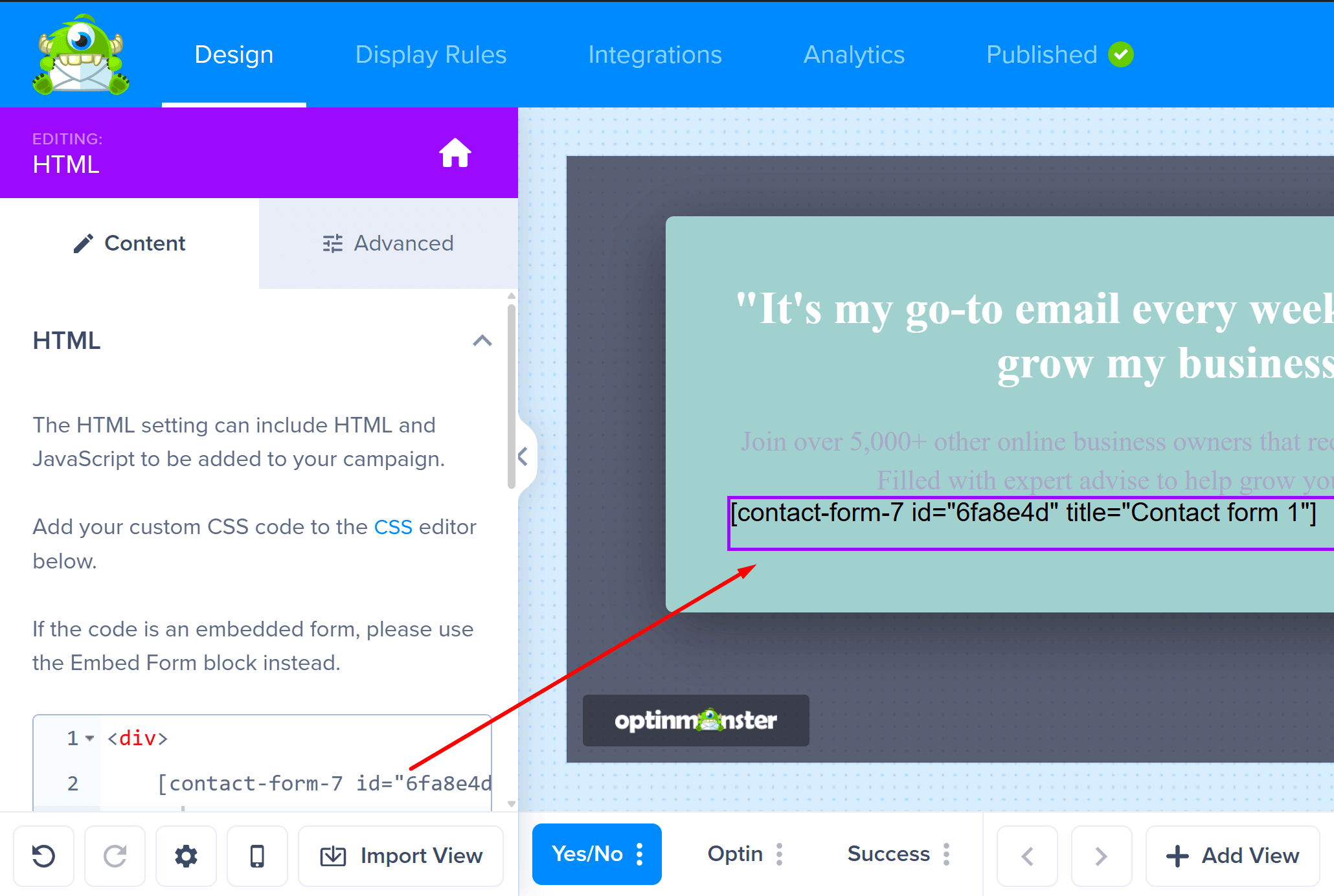 Screenshot showing a Contact Form 7 shortcode pasted into a Custom HTML block in the OptinMonster campaign builder