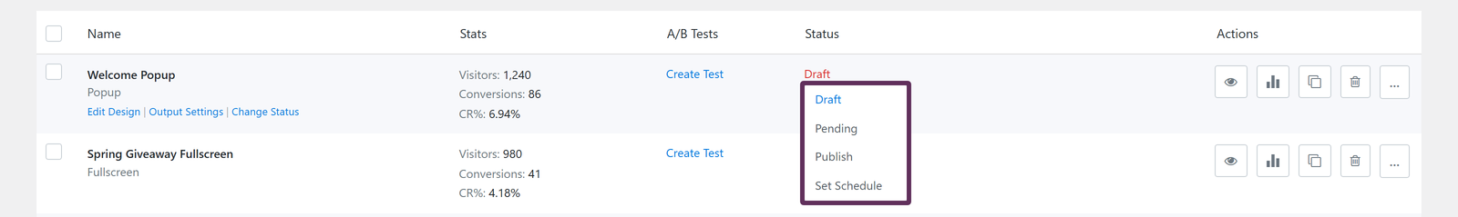 step_05_campaigns-screen-status-dropdown - OptinMonster Pick Publish from the status dropdown on the Campaigns screen.