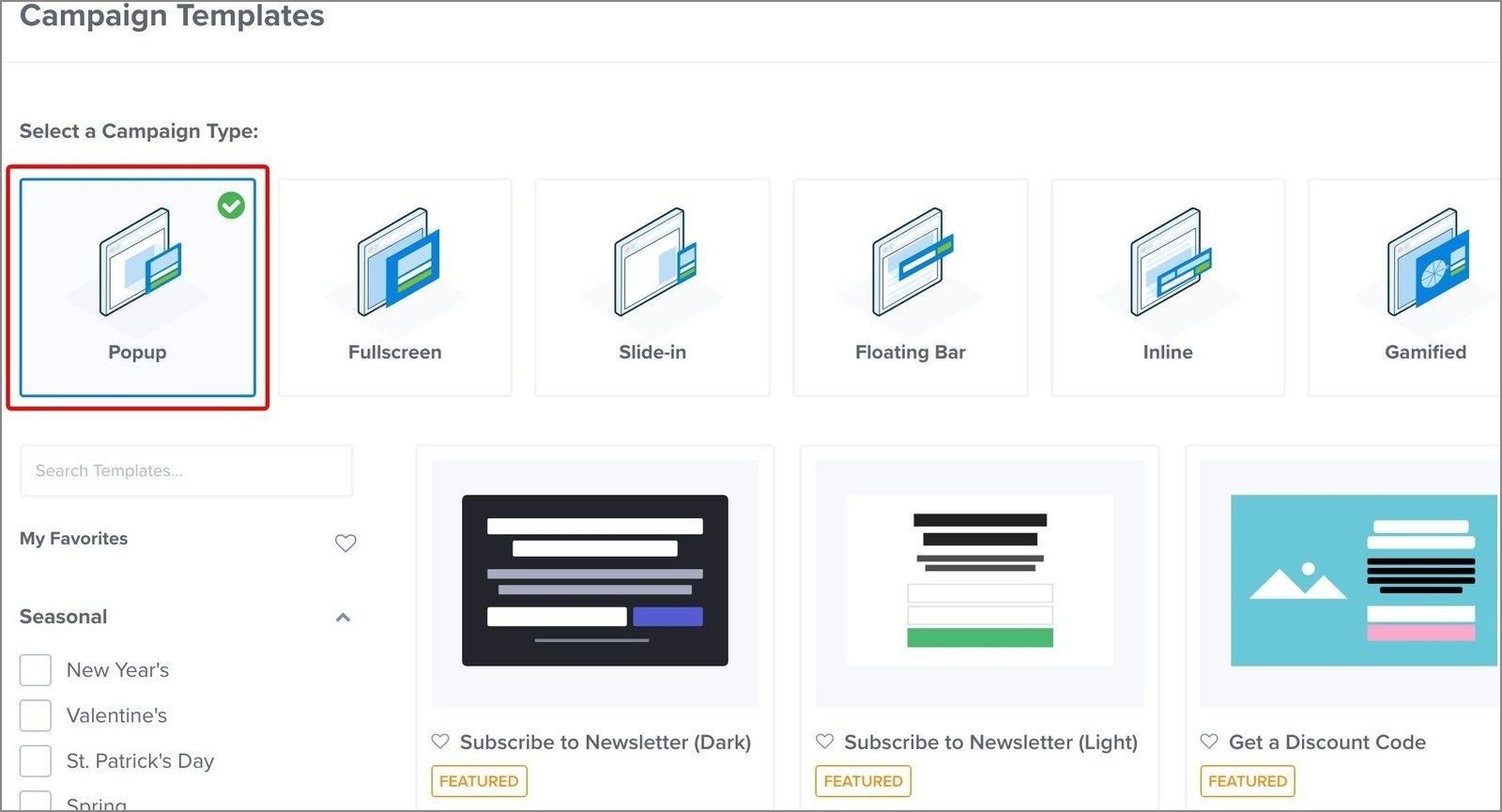 Choose popup campaign type optinmonster - OptinMonster The Campaign Templates screen with Popup selected as the campaign type.