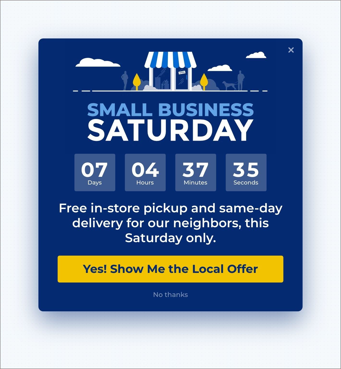 small business saturday local offer popup optinmonster - OptinMonster A Small Business Saturday popup in OptinMonster offering free in-store pickup and same-day delivery to local shoppers, with a countdown timer.