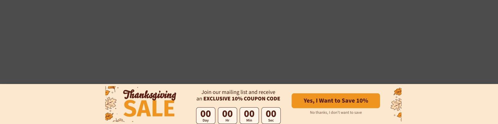 Thanksgiving sale floating bar template in OptinMonster - OptinMonster A Thanksgiving Sale floating bar built from an OptinMonster template, with a countdown timer and a coupon signup button.