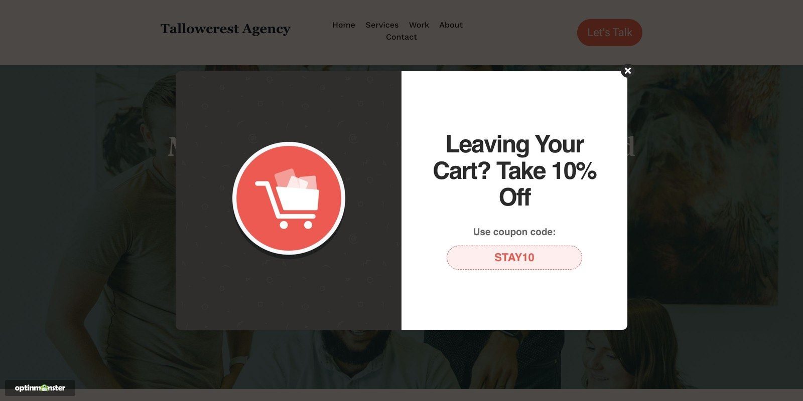 Exit intent cart discount popup optinmonster - OptinMonster An OptinMonster Exit-Intent® popup headed Leaving Your Cart? Take 10% Off, showing the coupon code STAY10.