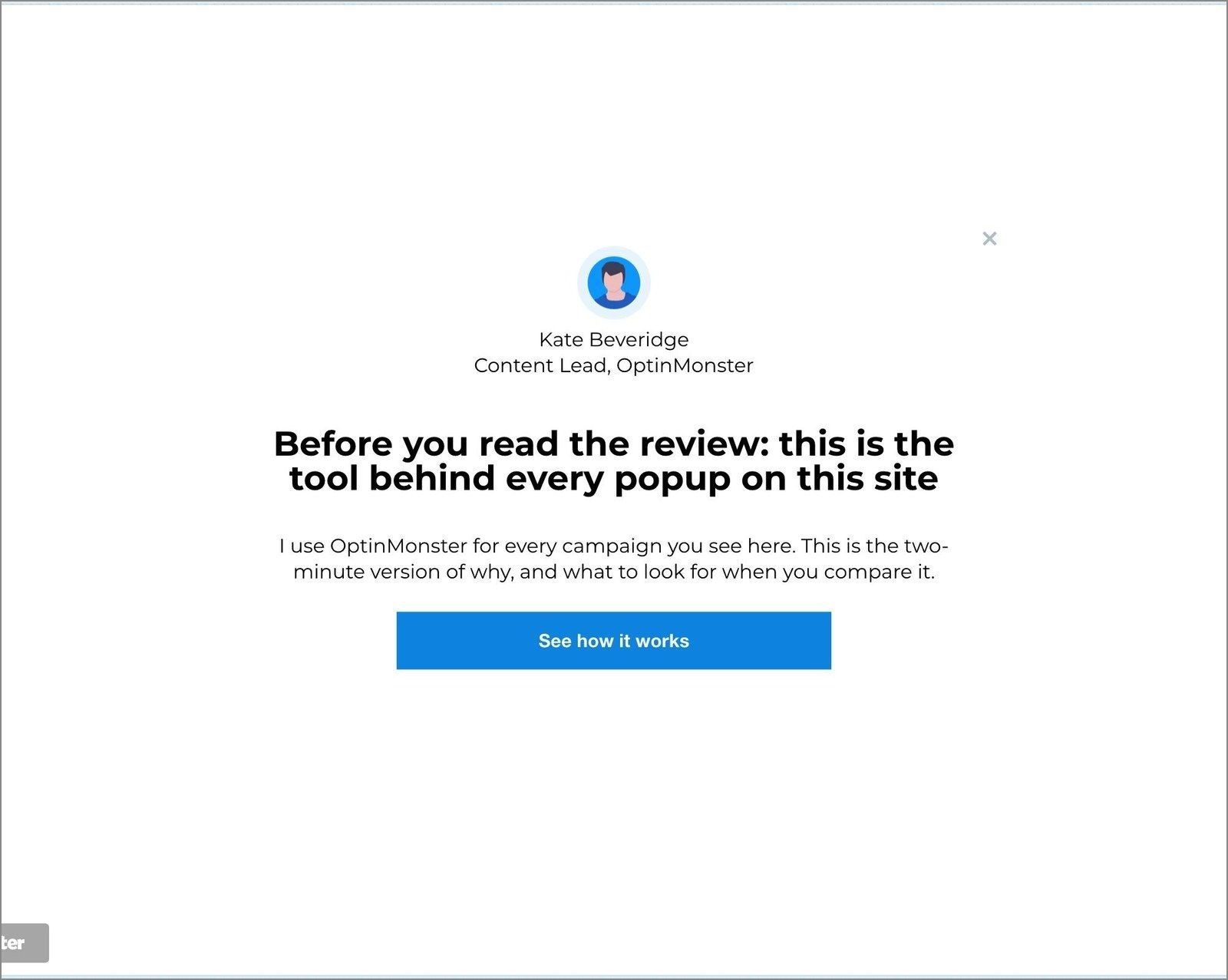 Fullscreen presell campaign finished optinmonster - OptinMonster The finished presell campaign as the builder renders it: headline, one line of copy and the See how it works button filling the page.