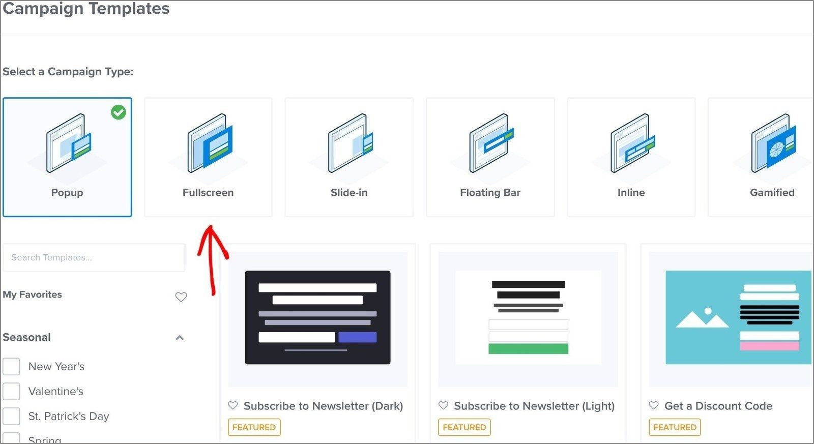 Select fullscreen campaign type optinmonster - OptinMonster The Campaign Templates screen with the Fullscreen campaign type selected.